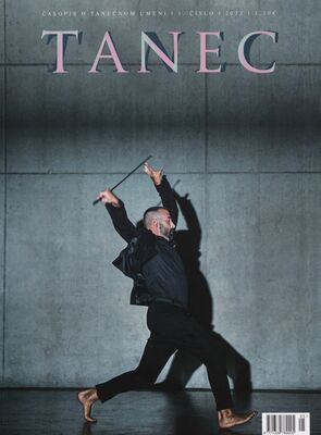 Tanec : časopis o tanci a pohybe.