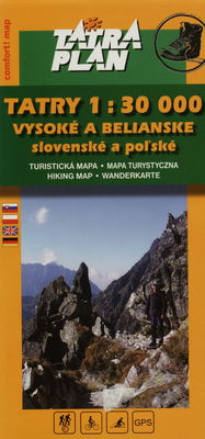 Tatry 1:30 000 Vysoké a Belianske : slovenské a poľské : turistická mapa.