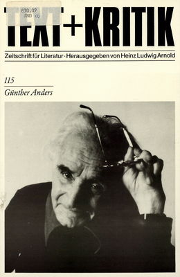 Text + Kritik : Zeitschrift für Literatur. Heft 115, Günther Anders /
