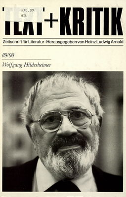 Text + Kritik. 89/90, Wolfgang Hildesheimer : Zeitschrift für Literatur /