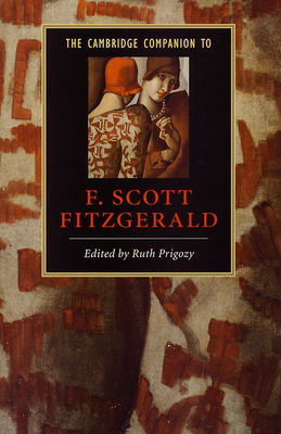 The Cambridge companion to F. Scott Fitzgerald /