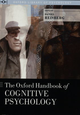 The Oxford handbook of cognitive psychology /