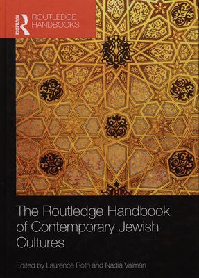 The Routledge handbook of contemporary Jewish cultures /