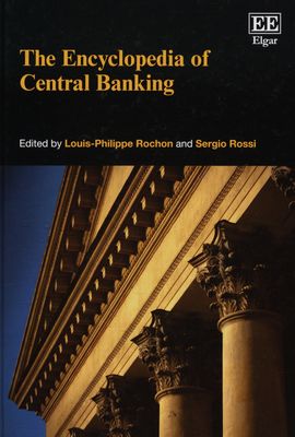 The encyclopedia of central banking /