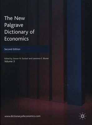 The new Palgrave dictionary of economics. Volume 3, Equality - Hennipman /