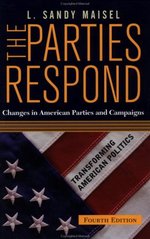 The parties respond : changes in American parties and campaigns /