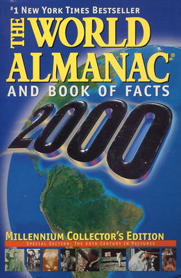 The world almanac and book of facts 2000 : the authority since 1868.