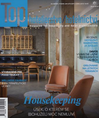 Top hotelierstvo/hotelnictví : magazine for hospitality and hotel professionals XIII. ročník.
