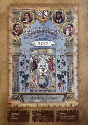 Tranovský evanjelický kalendár na prestupný rok po narodení Krista Pána 2012 /
