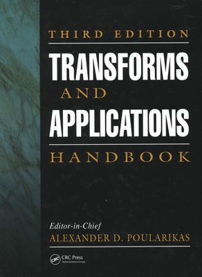 Transforms and applications handbook /