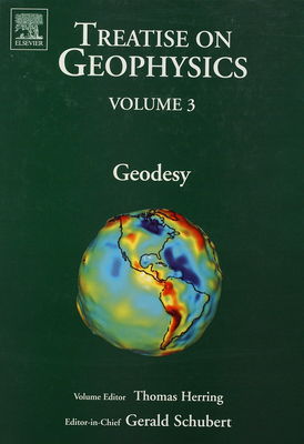 Treatise on geophysics. Volume 3, Geodesy /