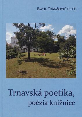 Trnavská poetika, poézia knižnice /