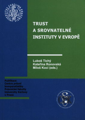 Trust a srovnatelné instituty v Evropě /
