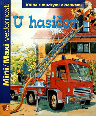 U hasičov : kniha s múdrymi okienkami /
