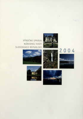 Výročná správa Národnej rady Slovenskej republiky 2004