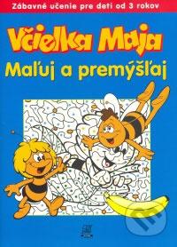 Včielka Maja maľuj a premýšľaj : zábavné učenie pre deti od 3 rokov /
