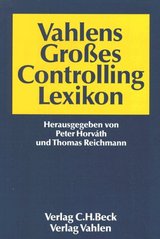 Vahlens Großes Controllinglexikon /