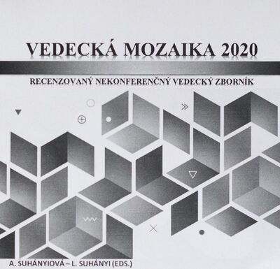 Vedecká mozaika 2020 : recenzovaný nekonferenčný vedecký zborník /