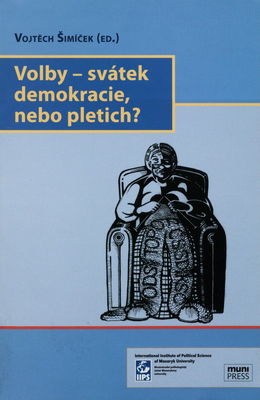 Volby - svátek demokracie, nebo pletich? /