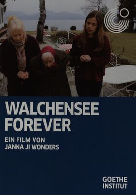 Walchensee forever : Dokumentarfilm /