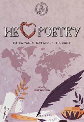 We love poetry : poetic voices from around the world /