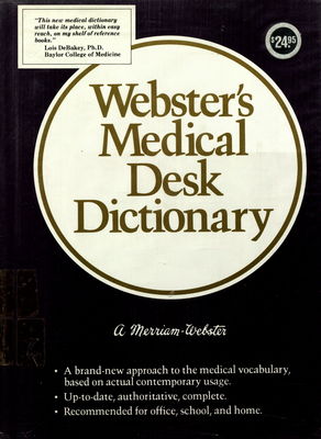 Webster´s medical desk dictionary.