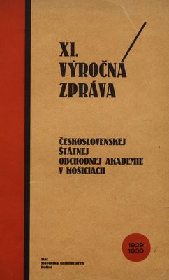 XI. výročná zpráva za školský rok 1929-1930.