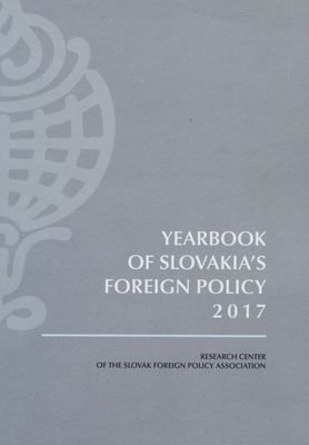 Yearbook of Slovakia´s foreign policy 2017 /