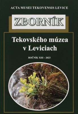 Zborník Tekovského múzea v Leviciach. Ročník XIII-2023 /