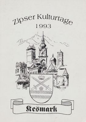 Zipser Kulturtage : Kesmark 1993 /