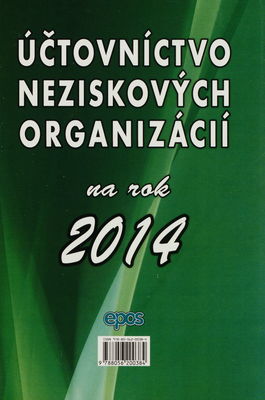 Účtovníctvo neziskových organizácií na rok 2014.