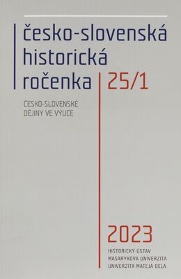 Česko-slovenská historická ročenka : recenzovaný vědecký časopis.