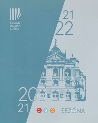Štátne divadlo Košice : sezóna 2020/2021, 2021/2022 /