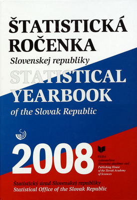 Štatistická ročenka Slovenskej republiky 2008 /