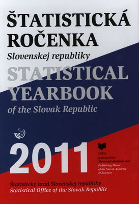 Štatistická ročenka Slovenskej republiky 2011 /