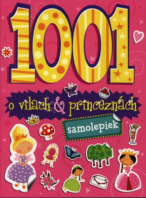 1001 samolepiek o vílach a princeznách /