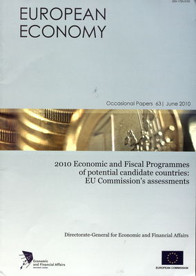 2010 economic and fiscal programmes of potential candidate countries: EU commission´s assessments /