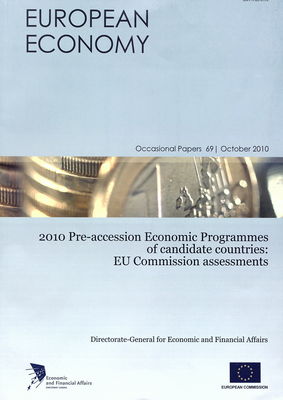 2010 pre-accession economic programmes of candidate countries : EU Commission´s assessments.