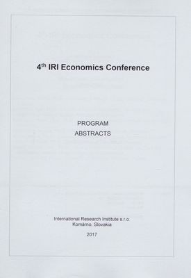 4th IRI Economics Conference : program : abstracts /