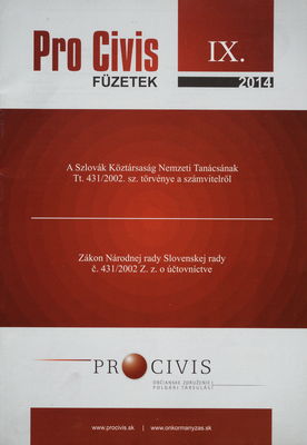 A Szlovák Köztársaság Nemzeti Tanácsának Tt. 431/2002. sz. törvénye a számvitelről /