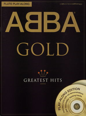 ABBA gold greatest hits : flute play-along.