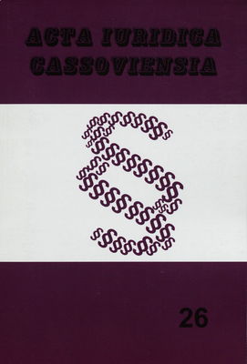 Acta Iuridica Cassoviensia. 26.