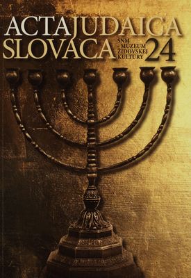 Acta Judaica Slovaca. 24 /