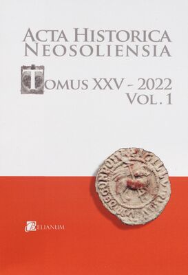 Acta historica neosoliensia : vedecký časopis pre historické vedy.