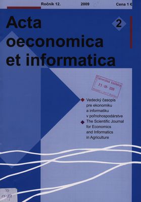 Acta oeconomica et informatica : vedecký časopis pre ekonomikua informatiku ; the scientifical journal for economics and informatics in agriculture /