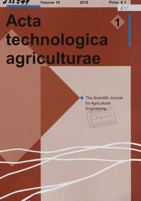 Acta technologica agriculturae : the Scientific Journal for Agricultural Engineering 1/2016