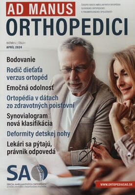 Ad manus orthopedici : časopis Sekcie ambulantných ortopédov Slovenskej ortopedickej a traumatologickej spoločnosti.