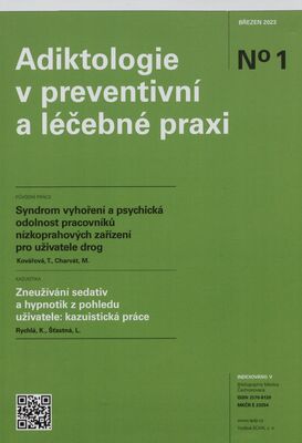 Adiktologie v preventívní a léčebné praxi.