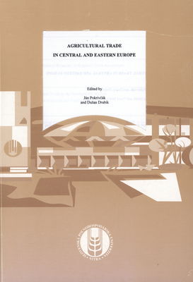 Agricultural trade in Central and Eastern Europe /