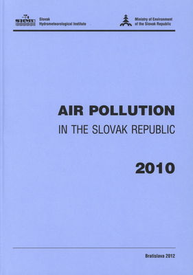 Air pollution in the Slovak republic 2010 /